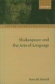 Book cover of: Shakespeare and the Arts of Language