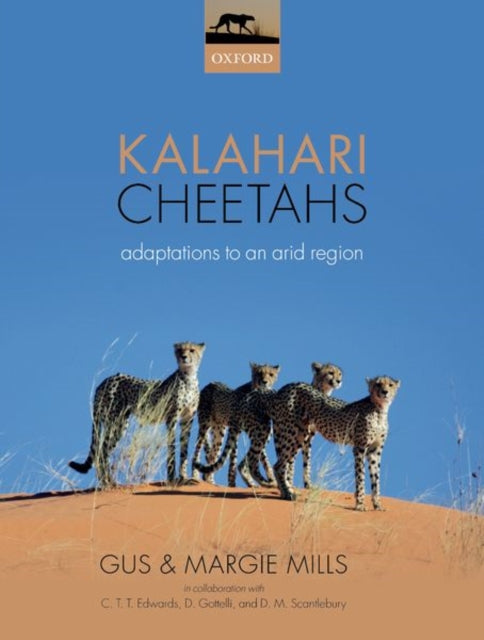 Book cover of: Kalahari Cheetahs. By: Gus Mills