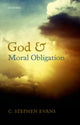 Book cover of: God and Moral Obligation. By: C. Stephen Evans