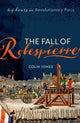 Book cover of: Fall of Robespierre. By: Colin Jones