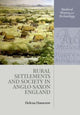 Book cover of: Rural Settlements and Society in Anglo-Saxon England. By: Helena Hamerow