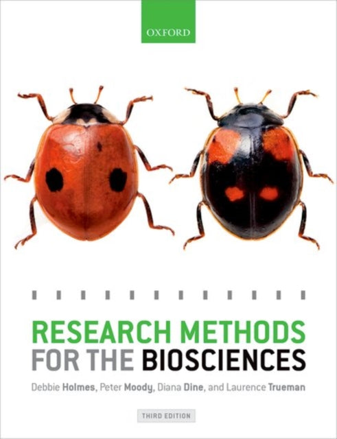 Book cover of: Research Methods for the Biosciences. By: D Holmes
