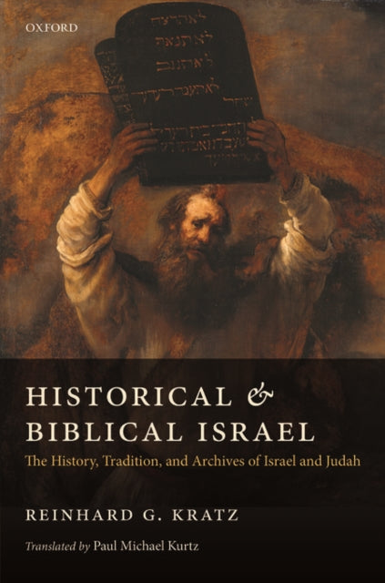 Book cover of: Historical and Biblical Israel. By: Reinhard G. Kratz