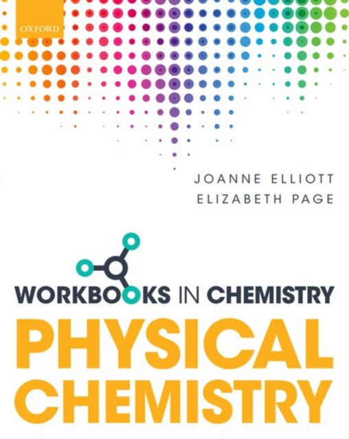 Book cover of: Workbook in Physical Chemistry. By: Joanne Elliott