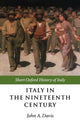 Book cover of: Italy in the Nineteenth Century. By: John A. Davis