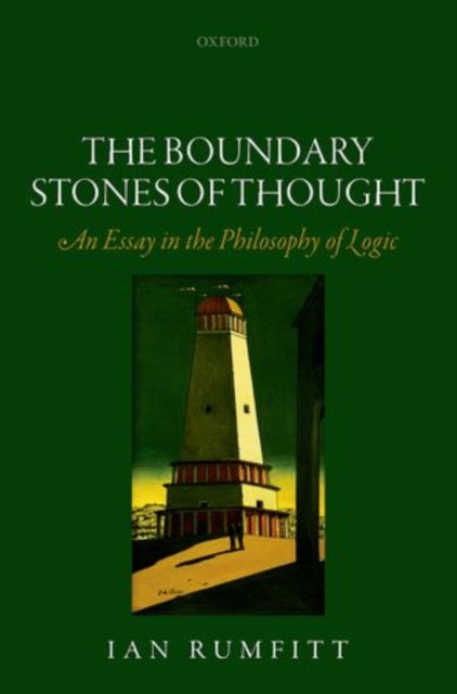 Book cover of: Boundary Stones of Thought. By: Ian Rumfitt