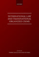 Book cover of: International Law and Transnational Organised Crime