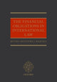 Book cover of: Financial Obligation in International Law. By: Rutsel Silvestre J. Martha