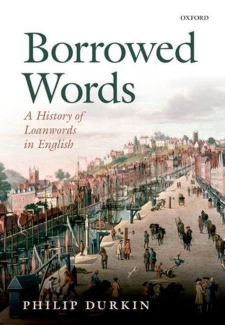 Book cover of: Borrowed Words. By: Philip Durkin