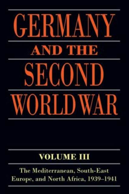 Book cover of: Germany and the Second World War. By: Gerhard Schrieber