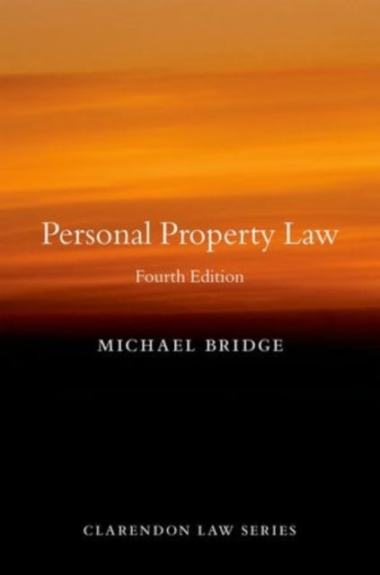 Book cover of: Personal Property Law. By: Michael Bridge