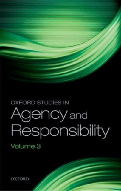 Book cover of: Oxford Studies in Agency and Responsibility. By: David Shoemaker