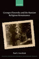 Book cover of: Georges Florovsky and the Russian Religious Renaissance. By: Paul L. Gavrilyuk