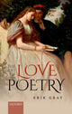 Book cover of: Art of Love Poetry. By: Erik Gray