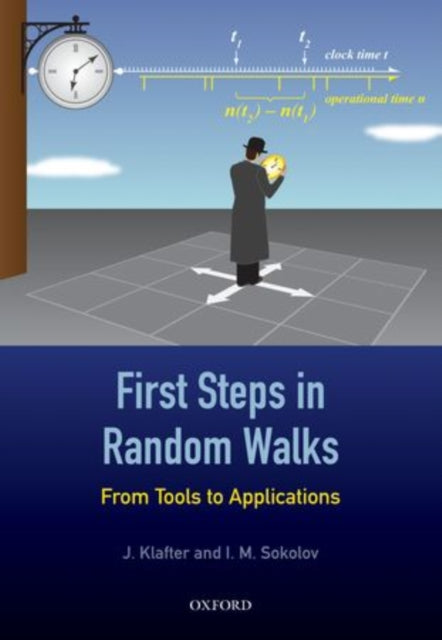 Book cover of: First Steps in Random Walks. By: J. Klafter