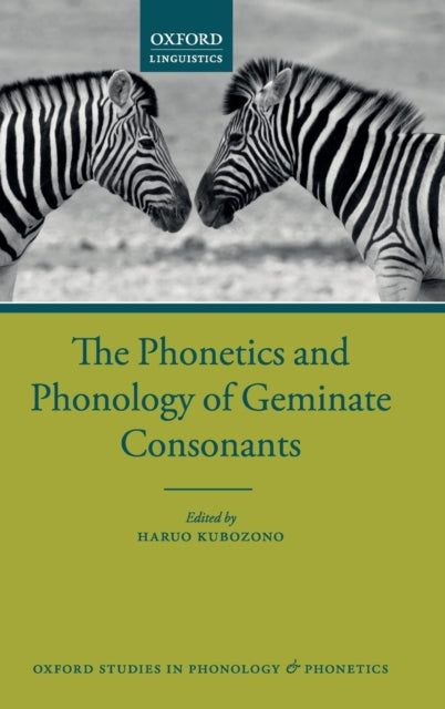 Book cover of: Phonetics and Phonology of Geminate Consonants