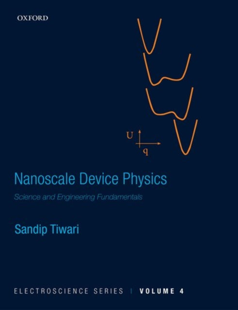 Book cover of: Nanoscale Device Physics. By: Sandip Tiwari