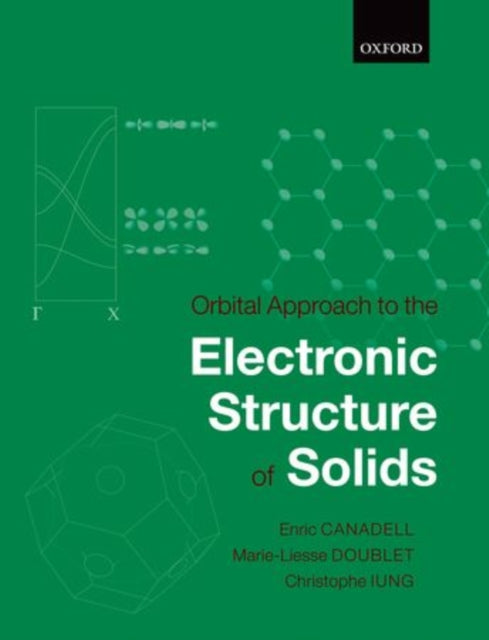 Book cover of: Orbital Approach to the Electronic Structure of Solids. By: Enric Canadell