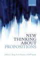 Book cover of: New Thinking about Propositions. By: Jeffrey C. King