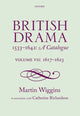 Book cover of: British Drama 1533-1642: A Catalogue. By: Martin Wiggins