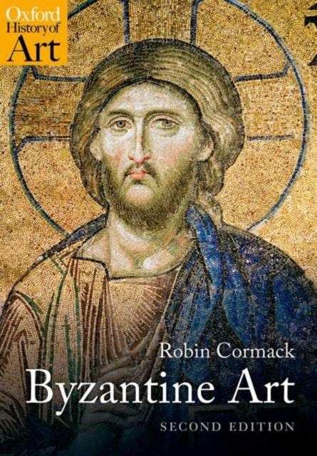 Book cover of: Byzantine Art. By: Robin Cormack