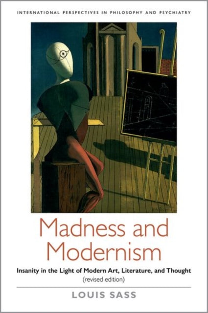 Book cover of: Madness and Modernism. By: Louis Sass