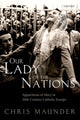 Book cover of: Our Lady of the Nations. By: Chris Maunder