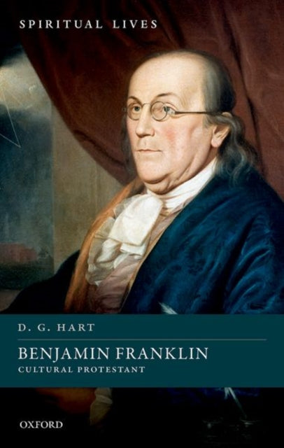 Book cover of: Benjamin Franklin. By: D. G. Hart