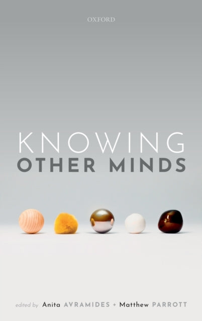 Book cover of: Knowing Other Minds. By: Anita Avramides