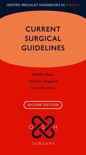 Book cover of: Current Surgical Guidelines. By: Abdullah Jibawi