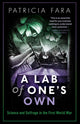 Book cover of: Lab of One's Own. By: Patricia Fara