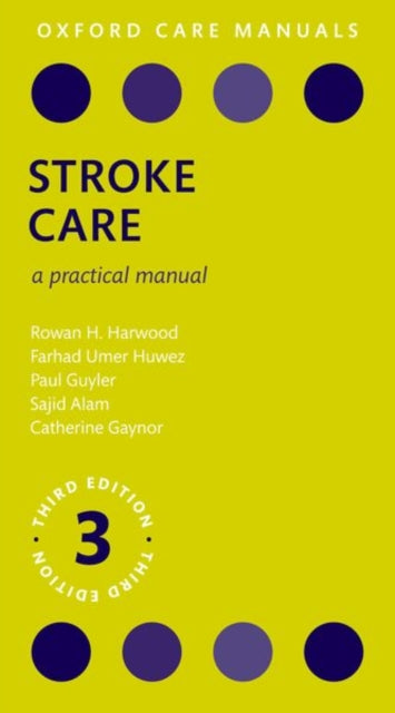 Book cover of: Stroke Care. By: Rowan H. Harwood