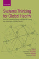 Book cover of: Systems Thinking for Global Health. By: édérique Vallières