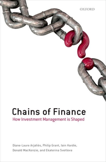Book cover of: Chains of Finance. By: Diane-Laure Arjaliès