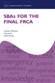 Book cover of: SBAs for the Final FRCA. By: Caroline Whymark