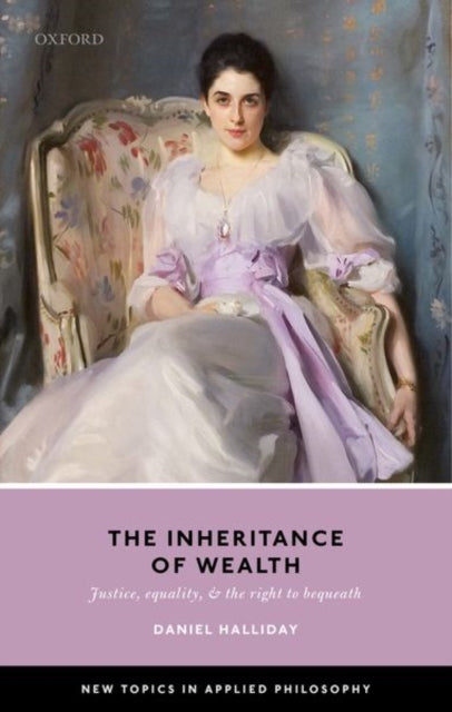 Book cover of: Inheritance of Wealth. By: Daniel Halliday