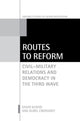 Book cover of: Routes to Reform. By: David Kuehn