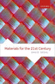 Book cover of: Materials for the 21st Century. By: David Segal