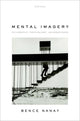 Book cover of: Mental Imagery. By: Bence Nanay