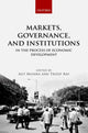 Book cover of: Markets, Governance, and Institutions in the Process of Economic Development. By: Ajit Mishra