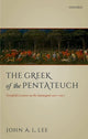 Book cover of: Greek of the Pentateuch. By: John A. L. Lee