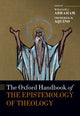 Book cover of: Oxford Handbook of the Epistemology of Theology. By: William J. Abraham