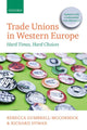 Book cover of: Trade Unions in Western Europe. By: Rebecca Gumbrell-McCormick