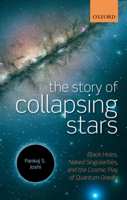 Book cover of: Story of Collapsing Stars. By: Pankaj S. Joshi