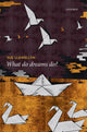 Book cover of: What Do Dreams Do?. By: Sue Llewellyn