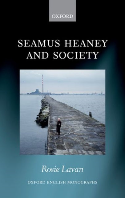 Book cover of: Seamus Heaney and Society. By: Rosie Lavan