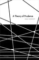 Book cover of: Theory of Prudence. By: Dale Dorsey