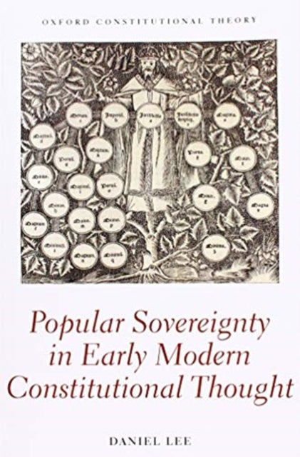 Book cover of: Popular Sovereignty in Early Modern Constitutional Thought. By: Daniel Lee