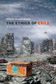 Book cover of: Ethics of Exile. By: Ashwini Vasanthakumar