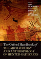 Book cover of: Oxford Handbook of the Archaeology and Anthropology of Hunter-Gatherers. By: Vicki Cummings